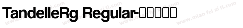 TandelleRg Regular字体转换